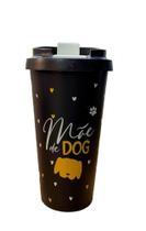 Copo viagem classic - mae de dog uatt