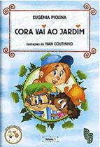 Cora Vai Ao Jardim - Plantarum - EDITORA PLANTARUM LTDA