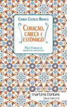 Coração, cabeça e estômago