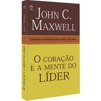 Coracao E A Mente Do Lider John C.Maxwell