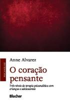 Coracao pensante, o - BLUCHER