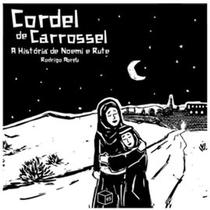 Cordel de Carrossel - Editora Trinitas - Monergismo