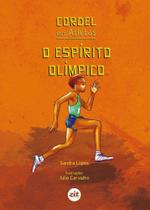 Cordel dos atletas o espírito olímpico - Zit editora