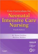 Core curriculum for neonatal intensive care nursing - W.B. SAUNDERS