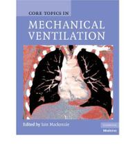 Core topics in mechanical ventilation - Cambridge University Press