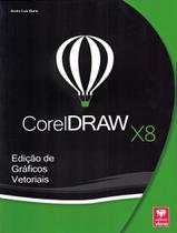 Coreldraw x8 - edicao de graficos vetoriais - VIENA