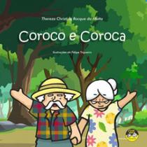 Coroco e coroca Coroco e coroca