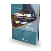 Coronavírus e os Impactos Trabalhistas - Perguntas e Respostas - 2ª Edição