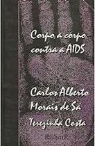 Corpo A Corpo Contra A Aids Paperback SaCosta Corpo A Corpo Contra A Aids Paperback SaCosta