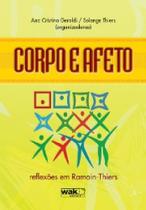 Corpo e afeto - WAK ED