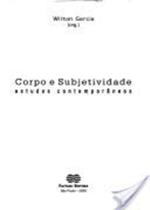 Corpo e Subjetividade - Estudos Contemporâneos - Factash Editora Corpo e Subjetividade - Estudos Contemporâneos - Factash Editora