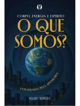 Corpo, energia e espírito