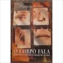 Corpo fala, o - BEST SELLER Corpo fala, o - BEST SELLER