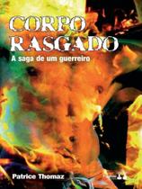 Corpo rasgado Corpo rasgado