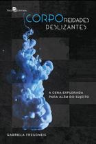 Corporeidades deslizantes Corporeidades deslizantes