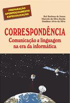 Correspondência - Comunicação & Linguagem na Era da Informática