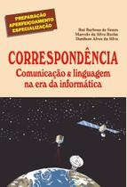 Correspondência - Comunicação & Linguagem na Era da Informática -