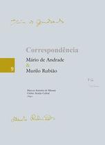 Correspondência - Mário de Andrade & Murilo Rubião - Edusp Correspondência - Mário de Andrade & Murilo Rubião - Edusp