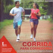 Corrida Para Corredores. Correndo de Forma Simples, Segura e Eficiente - Ícone Corrida Para Corredores. Correndo de Forma Simples, Segura e Eficiente - Ícone
