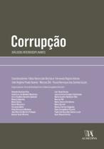 Corrupção: diálogos interdisciplinares - ALMEDINA BRASIL