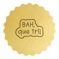 Cortador Biscoito Frase Gaucha Bah que Tri!