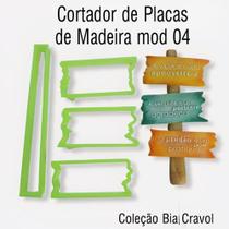 Cortador placas de madeira mod 04 - 4 pecas - Coleção Bia Cravol