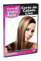 Corte de Cabelo Liso Videoaula - Aprenda técnicas modernas de cortes para cabelos lisos e destaque-se dvd