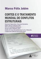 Cortes e o Tratamento Mundial De Conflitos Estruturais