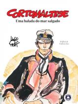 Corto maltese - uma balada do mar salgado Corto maltese - uma balada do mar salgado