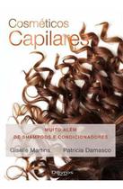 Cosmeticos capilares - muito alem de shampoos e condicionadores - DI LIVROS