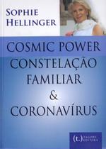 Cosmic Power Contelação Familiar e Coronavírus - TRAMPOLIM EDITORA