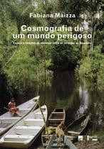 Cosmografia de Um Mundo Perigoso: Espaço e Relações de Afinidade Entre os Jarawara da Amazônia