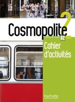 Cosmopolite 2 - cahier d activites + cd audio (a2) Cosmopolite 2 - cahier d activites + cd audio (a2)