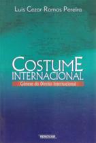 Costume internacional: Gênese do direito internacional Costume internacional: Gênese do direito internacional
