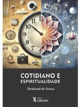 Cotidiano e espiritualidade Cotidiano e espiritualidade
