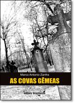 Covas Gêmeas, As