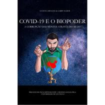 Covid-19 e o Biopoder ( Larry Nader )