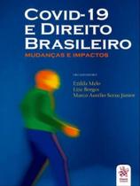 Covid-19 e o direito brasileiro - 2020