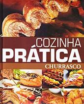Cozinha Pratica - Churrasco - PAE LIVROS