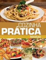 Cozinha prática massas - PAE EDITORA Cozinha prática massas - PAE EDITORA