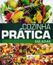 Cozinha pratica - saladas - PAE EDITORA E DISTRIBUIDORA