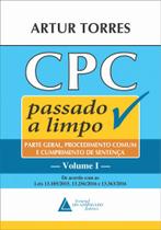 CPC passado a limpo: parte geral, procedimento comum e cumprimento de sentença - LIVRARIA DO ADVOGADO CPC passado a limpo: parte geral, procedimento comum e cumprimento de sentença - LIVRARIA DO ADVOGADO