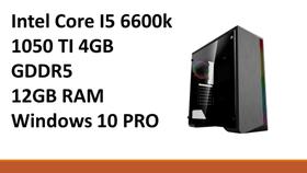 CPU Gamer Intel Core I5 6600k/1050 Ti 4GB/ 12GB Ram/ Windows 10