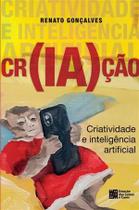 Cr(Ia)Ção Criatividade e Inteligência Artificial - Estação das Letras e Cores