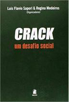Crack - um desafio social