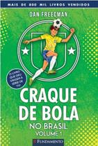 Craque de bola no brasil - vol 1