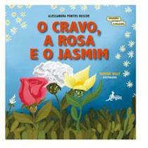 Cravo, a rosa e o jasmim,o - CANGURU