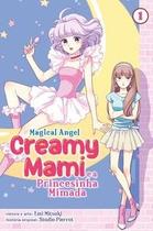 Creamy Mami: A Princesinha Mimada - Volume 1