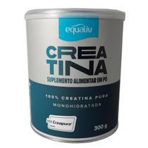 Creatina creapure - 300g - equaliv