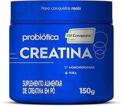 Creatina Creapure monohidratada Pura 150g Probiótica Creatina Creapure monohidratada Pura 150g Probiótica